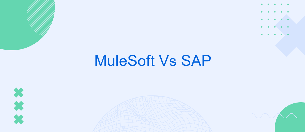 MuleSoft Vs SAP