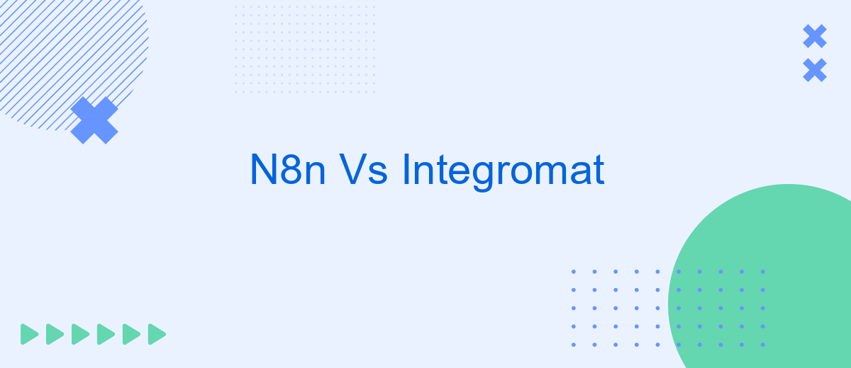 N8n Vs Integromat