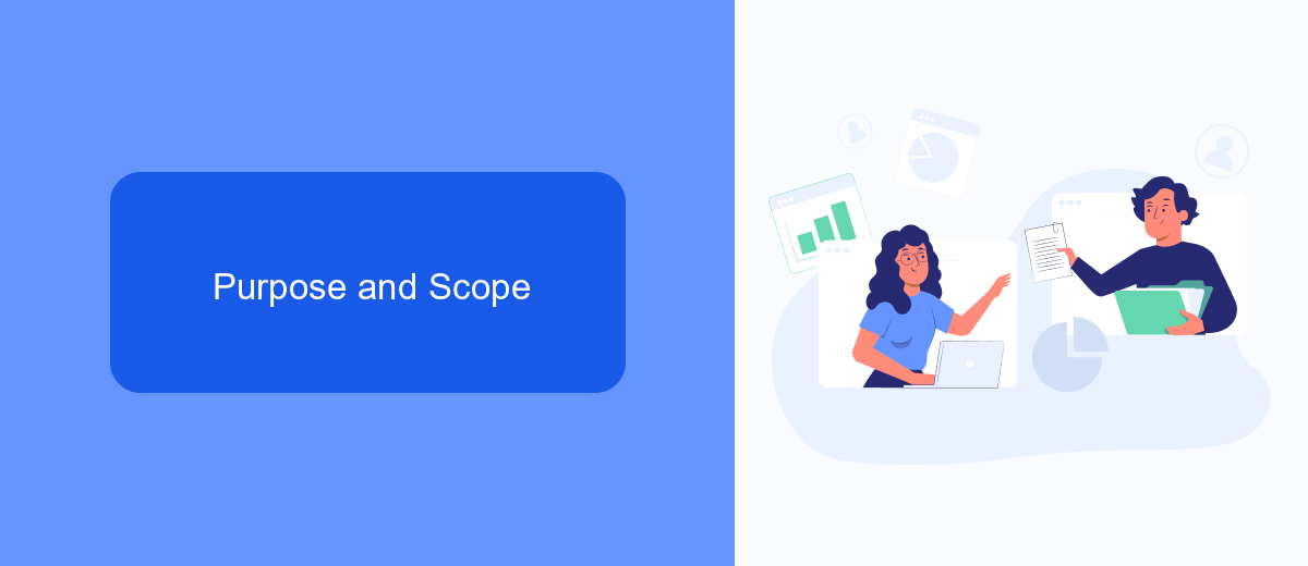 Purpose and Scope Purpose and Scope