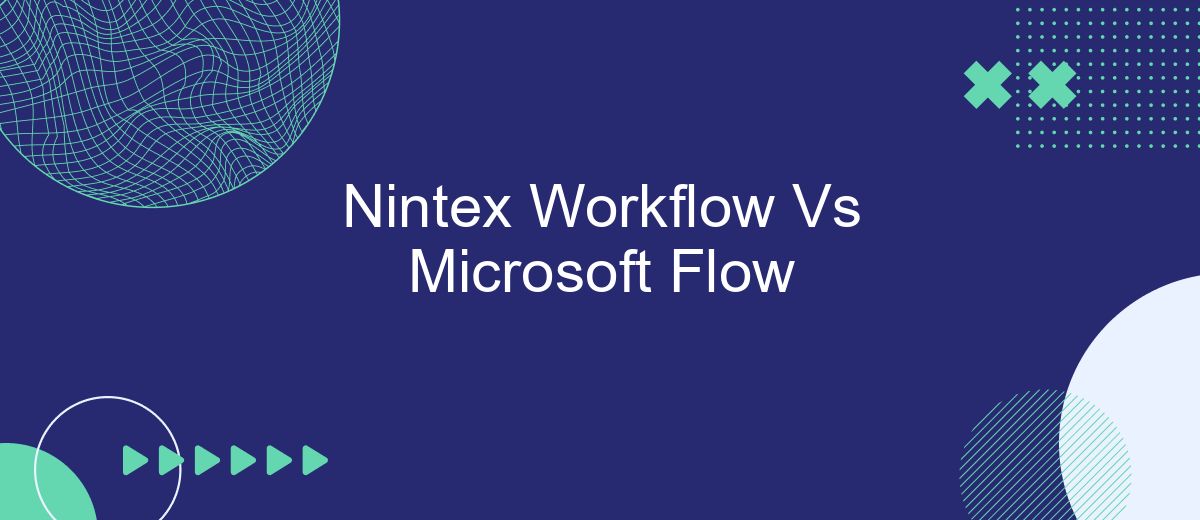 Nintex Workflow Vs Microsoft Flow