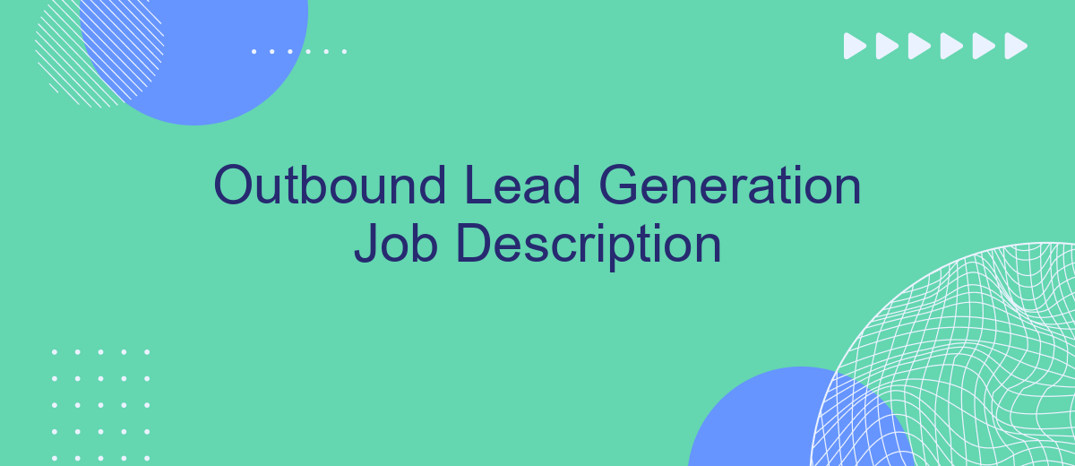 Outbound Lead Generation Job Description