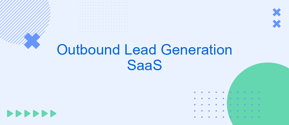 Outbound Lead Generation SaaS