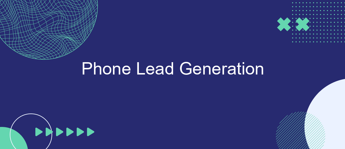 Phone Lead Generation