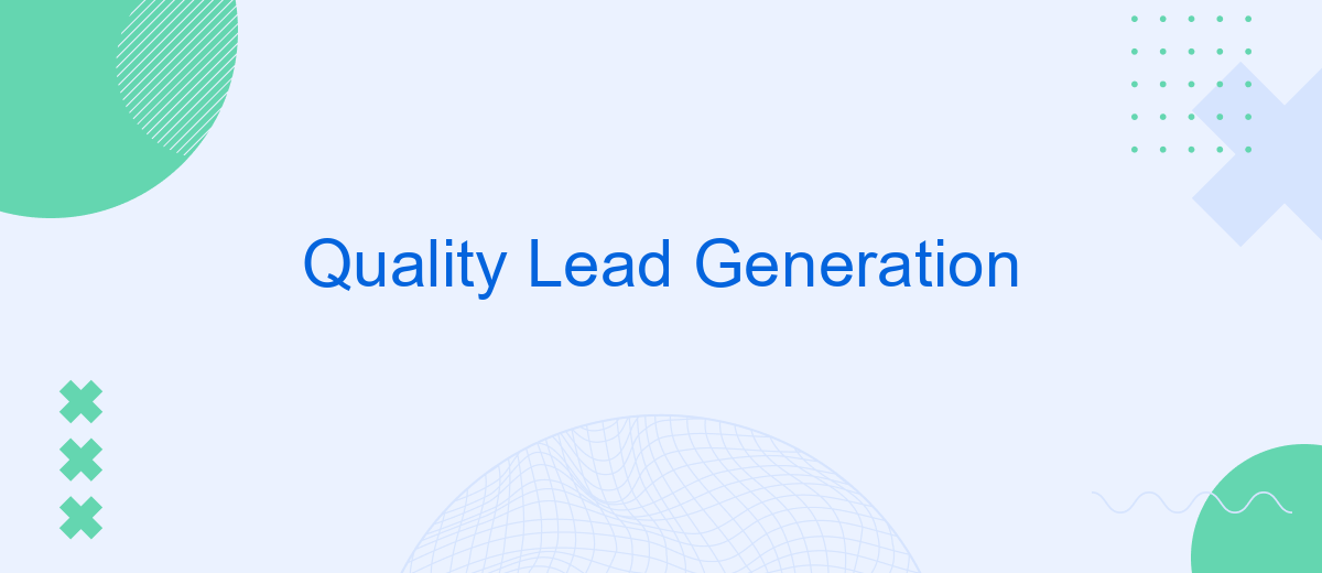 Quality Lead Generation