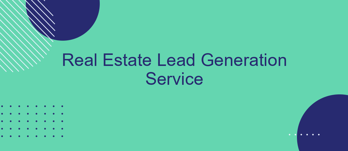 Real Estate Lead Generation Service