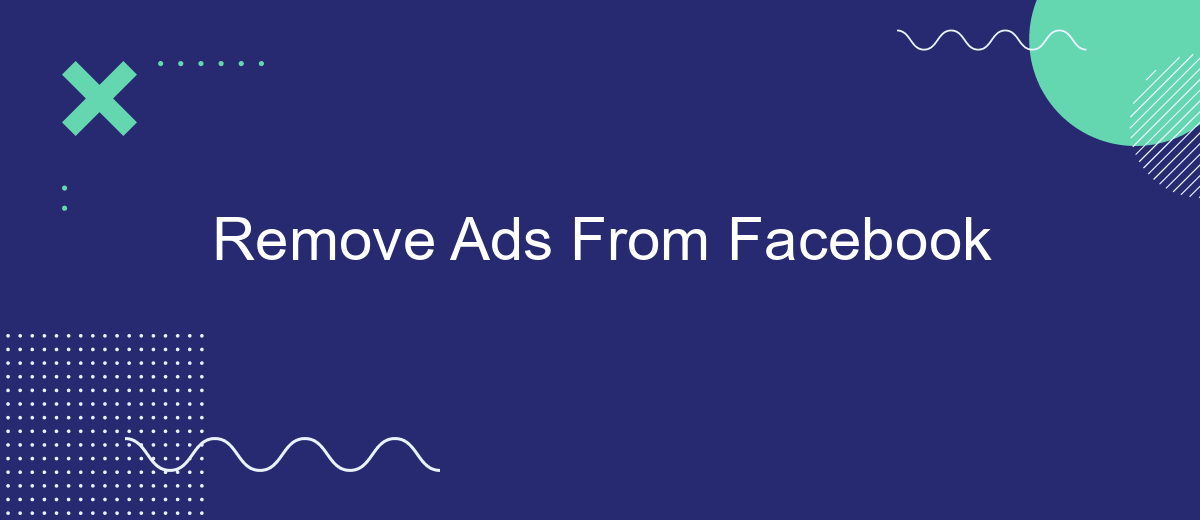 Remove Ads From Facebook