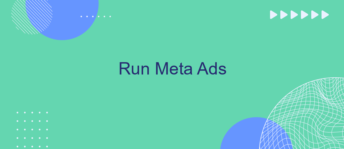 Run Meta Ads