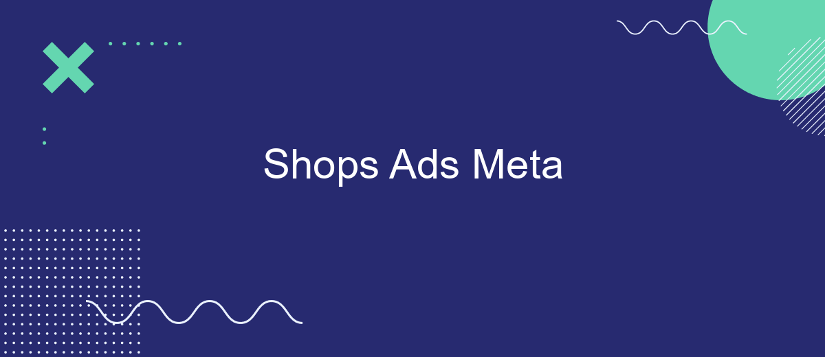 Shops Ads Meta