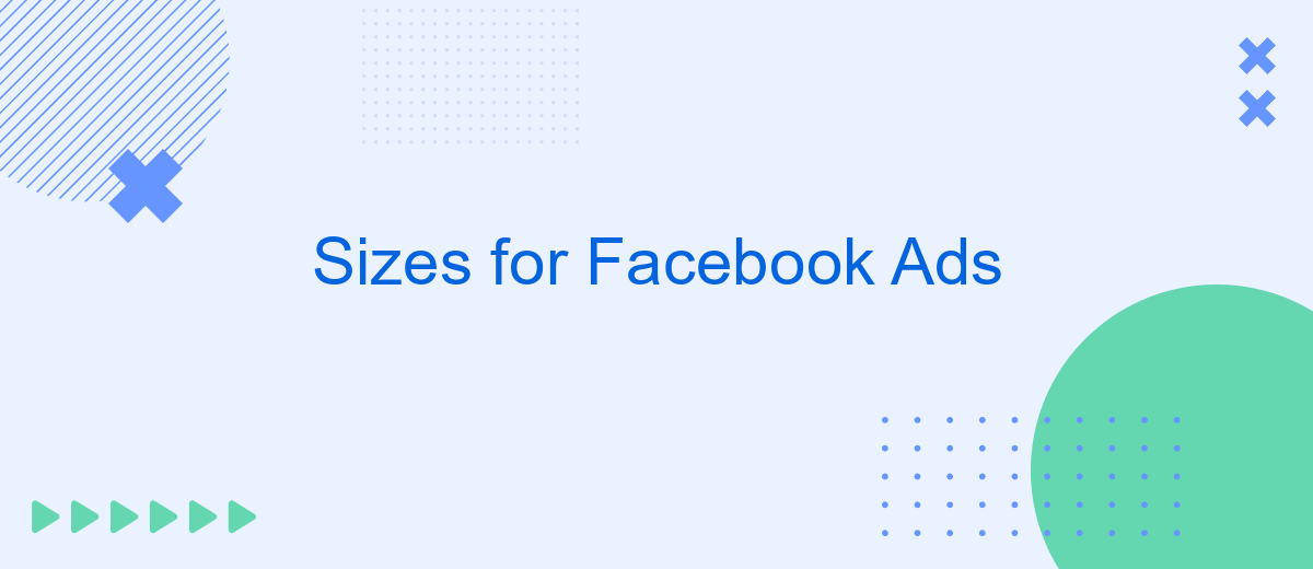 Sizes for Facebook Ads