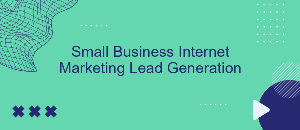 Small Business Internet Marketing Lead Generation