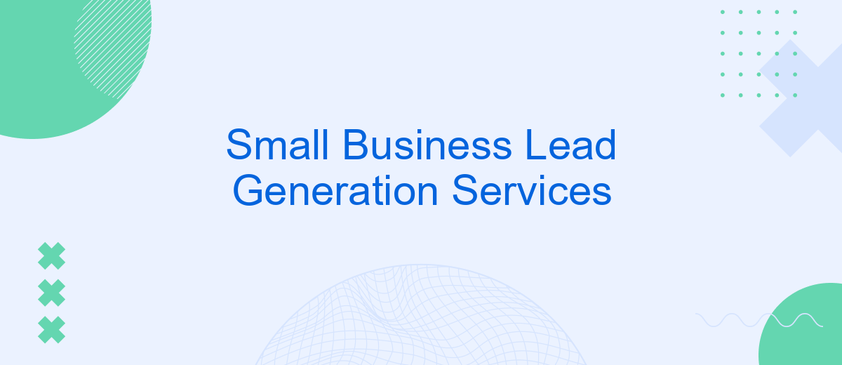 Small Business Lead Generation Services