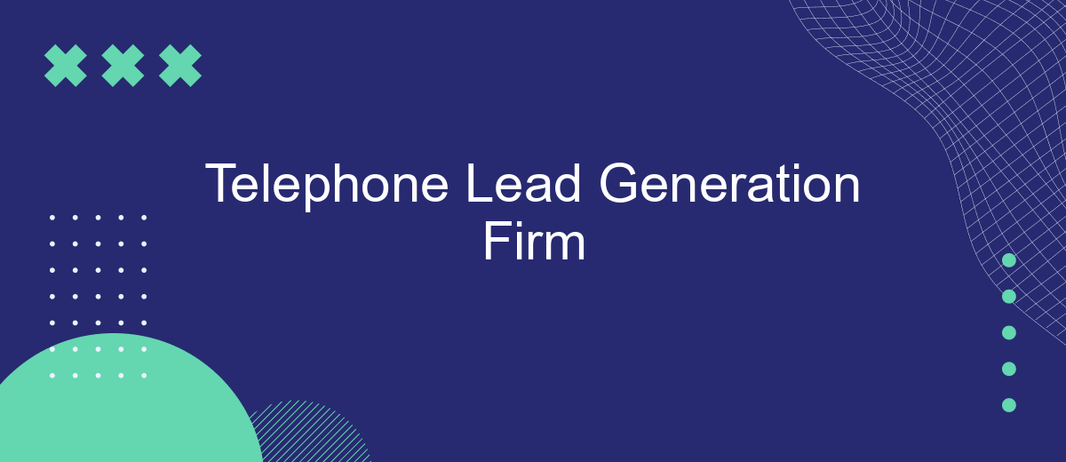 Telephone Lead Generation Firm