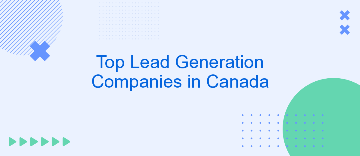 Top Lead Generation Companies in Canada