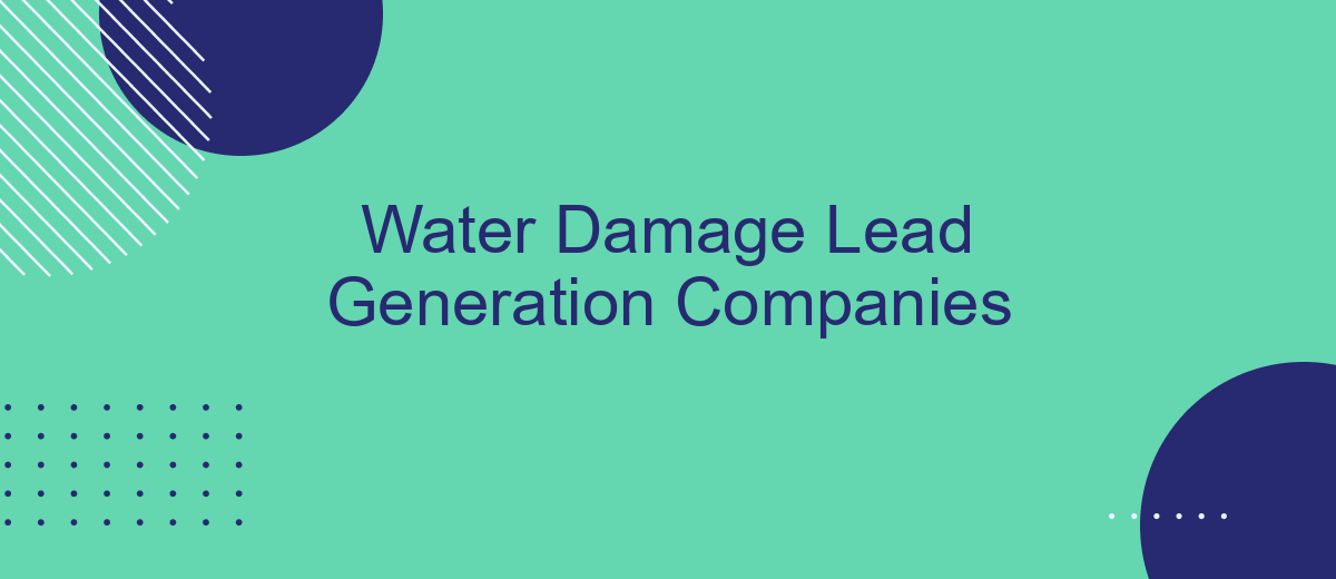 Water Damage Lead Generation Companies