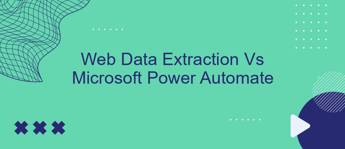 Web Data Extraction Vs Microsoft Power Automate