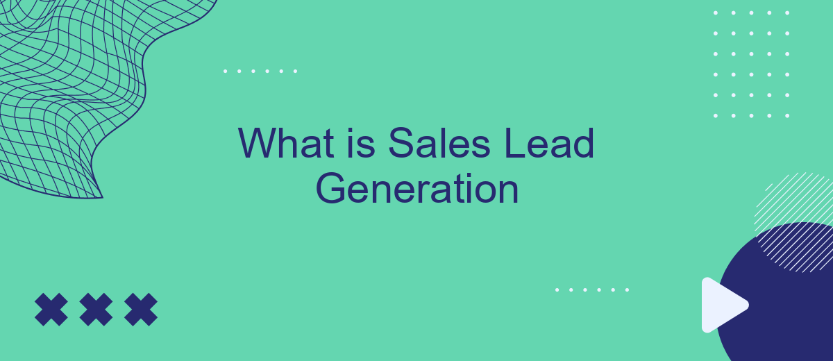 What is Sales Lead Generation