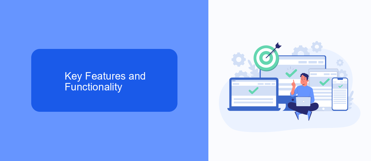 Key Features and Functionality Key Features and Functionality