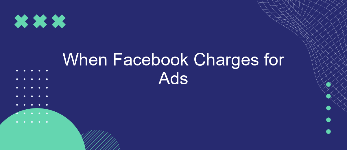 When Facebook Charges for Ads