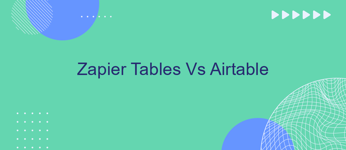 Zapier Tables Vs Airtable