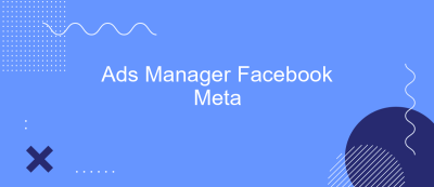 Ads Manager Facebook Meta