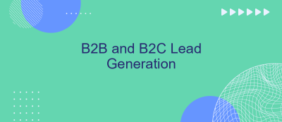 B2B and B2C Lead Generation