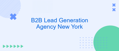 B2B Lead Generation Agency New York