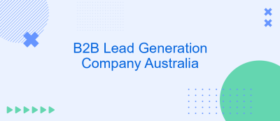 B2B Lead Generation Company Australia