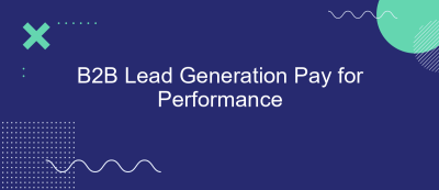 B2B Lead Generation Pay for Performance