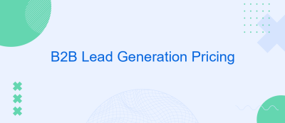 B2B Lead Generation Pricing