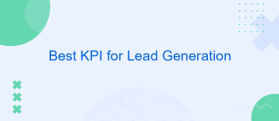 Best KPI for Lead Generation