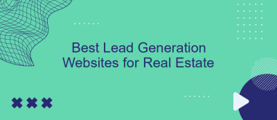 Best Lead Generation Websites for Real Estate