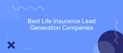 Best Life Insurance Lead Generation Companies