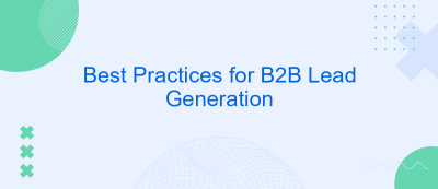 Best Practices for B2B Lead Generation