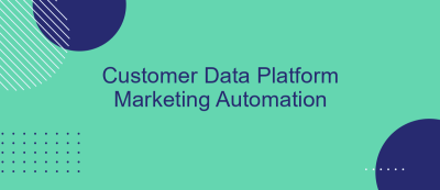 Customer Data Platform Marketing Automation