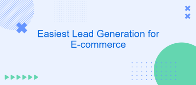 Easiest Lead Generation for E-commerce