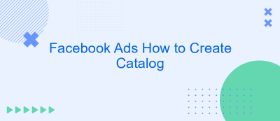 Facebook Ads How to Create Catalog