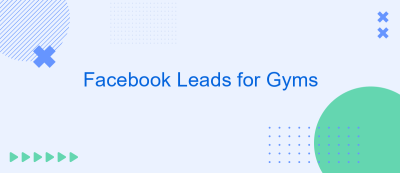 Facebook Leads for Gyms