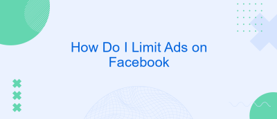 How Do I Limit Ads on Facebook