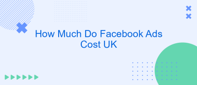 How Much Do Facebook Ads Cost UK