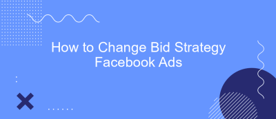 How to Change Bid Strategy Facebook Ads