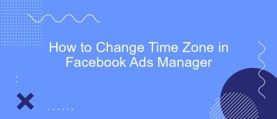 How to Change Time Zone in Facebook Ads Manager