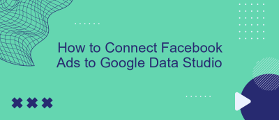How to Connect Facebook Ads to Google Data Studio