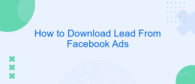 How to Download Lead From Facebook Ads