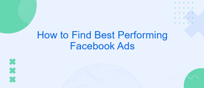 How to Find Best Performing Facebook Ads