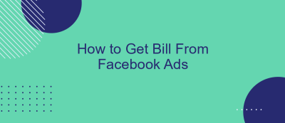 How to Get Bill From Facebook Ads