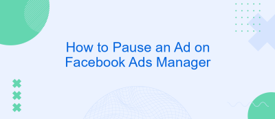 How to Pause an Ad on Facebook Ads Manager