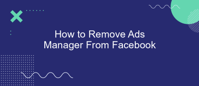 How to Remove Ads Manager From Facebook