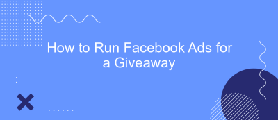 How to Run Facebook Ads for a Giveaway