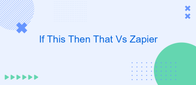 If This Then That Vs Zapier