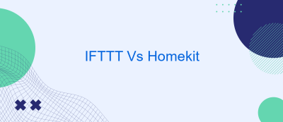 IFTTT Vs Homekit